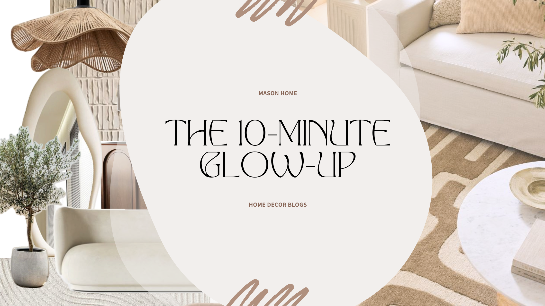 The 10-Minute Reset: Ideas That Instantly Refresh Your Home