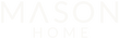 Mason Home