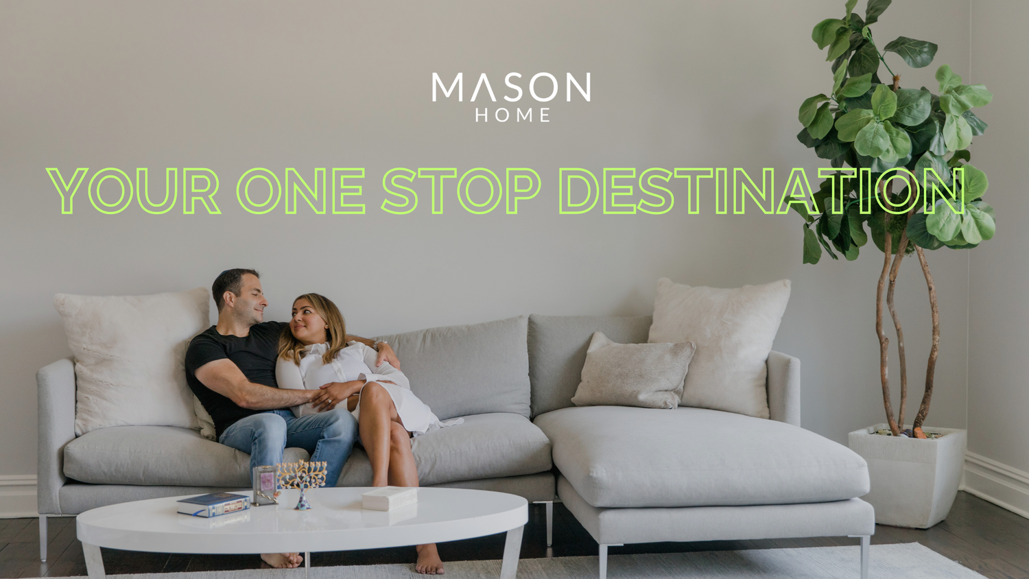 Mason Home: Your Favorite Pick for Home Decor