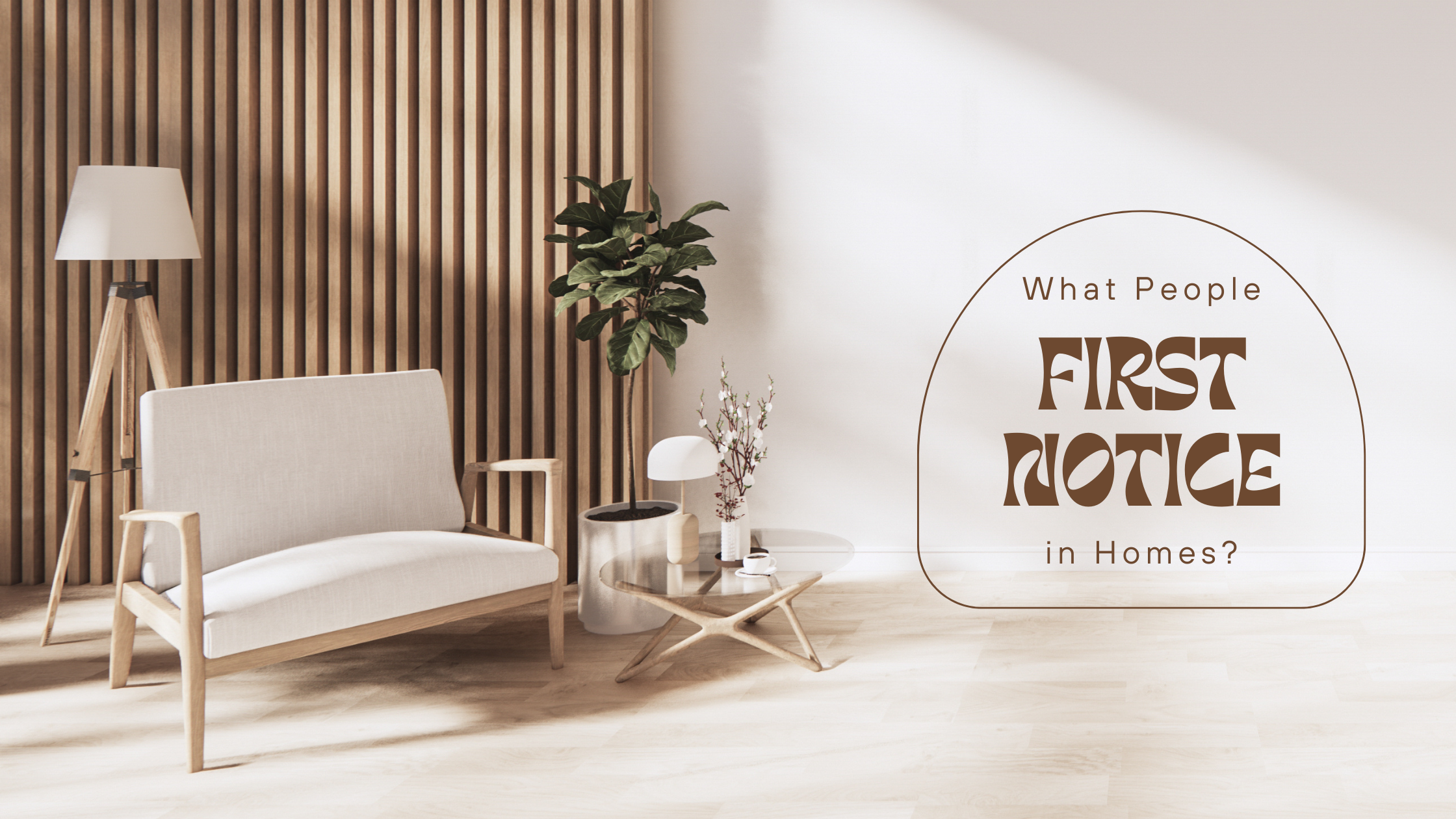 What People Notice First in a Room